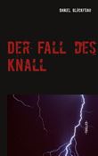 $DER FALL DES KNALL