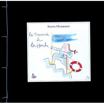 La traversée de la hanche, un drôle de voyage en dessins