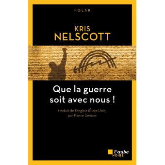 Que la guerre soit avec nous !