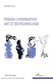 Penser l'hybridation