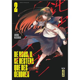 De nous, il ne restera que des cendres - Tome 2