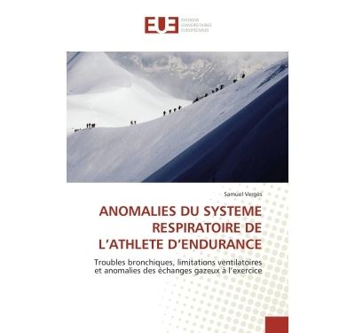 Anomalies du systeme respiratoire de l athlete d endurance