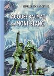 Jacques Balmat du Mont-Blanc