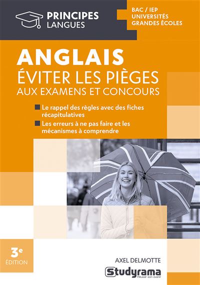 Anglais, éviter les pièges aux examens et aux concours