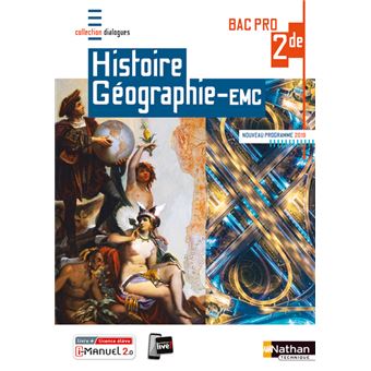 Histoire-Géographie EMC 2ème Bac Pro (Dialogues) - Livre + licence élève 2019