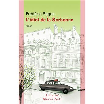 L'Idiot de la Sorbonne - 1