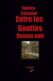 Entre les gouttes