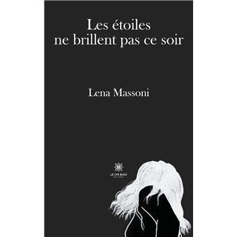 Les étoiles ne brillent pas ce soir