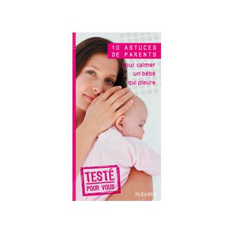 Pour Calmer Un Bebe Qui Pleure Broche Emmanuelle Paroissien Achat Livre Fnac