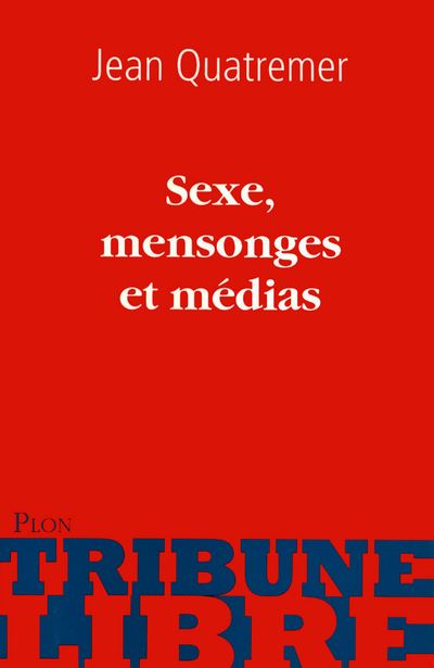 Sexe Mensonges Et Médias Broché Collectif Achat Livre Fnac 