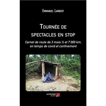 Tournée de spectacles en stop