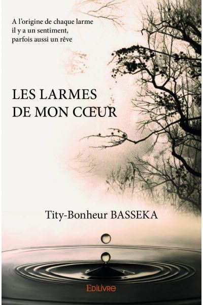 Les larmes de mon coeur