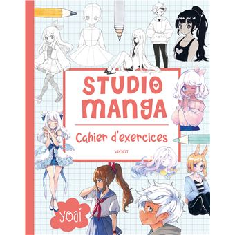 Studio manga : cahier d'exercices