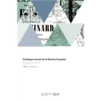 Catalogue annuel de la librairie française