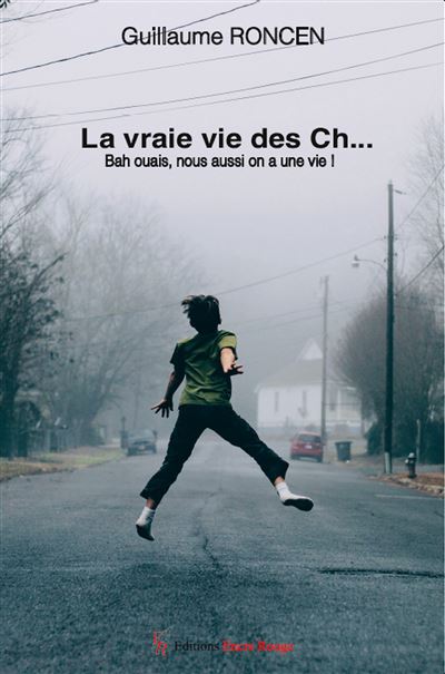 La vraie vie des Ch...