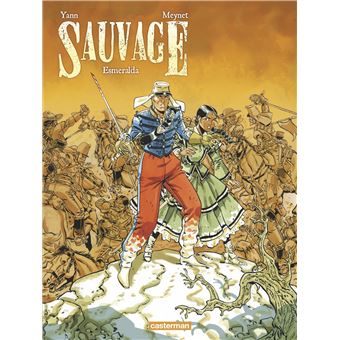 Sauvage Tome 4 Esmeralda - 