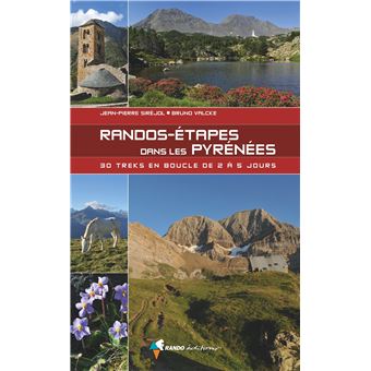 Randos-Etapes dans les Pyrénées