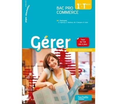 Gérer 1ère et Term Bac pro commerce : les missions professionnelles