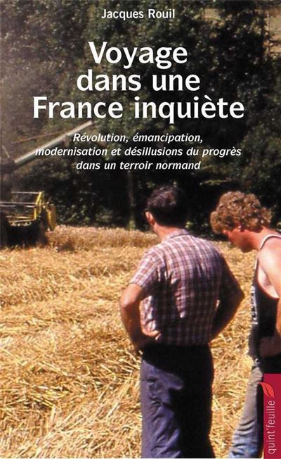 Voyage dans une France inquiète