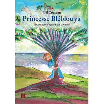Princesse Bléblouya