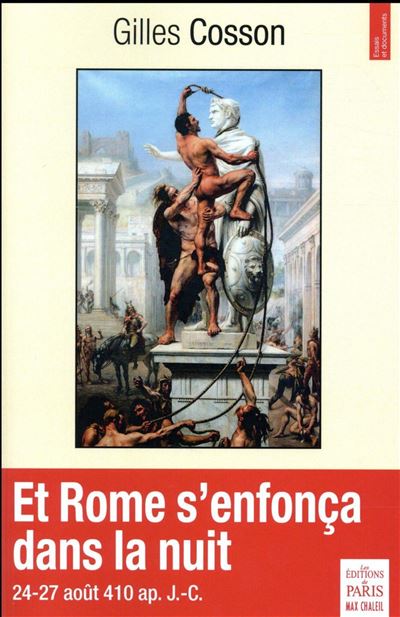 Et Rome s'enfonça dans la nuit