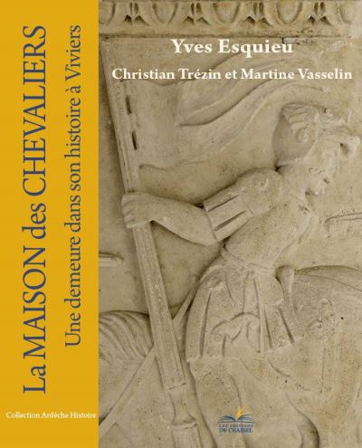 La maison des chevaliers
