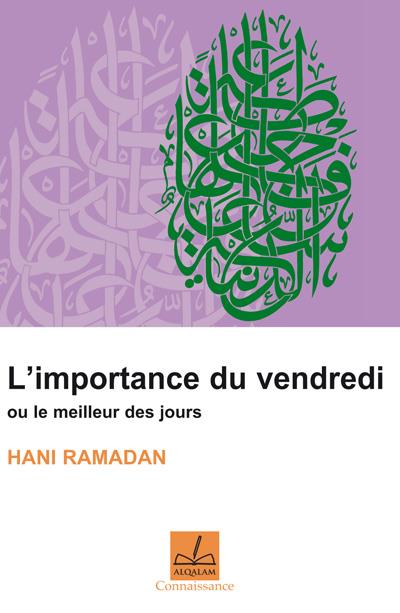 L'importance du vendredi