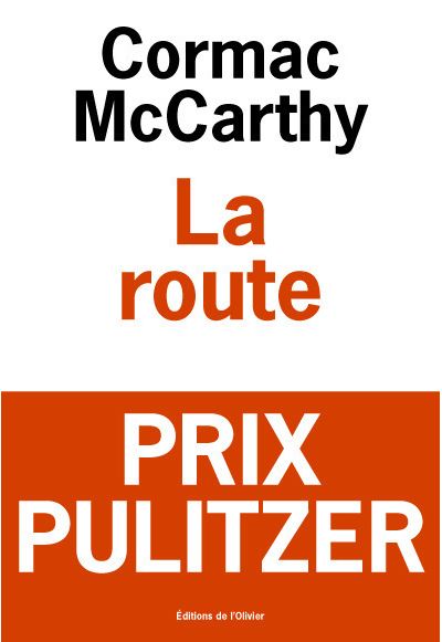 La Route - Cormac McCarthy - broché