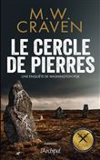 Le Cercle de pierres - Une enquête de Washington Poe