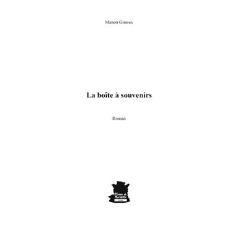 La boîte à souvenirs