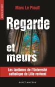 Regarde et meurs
