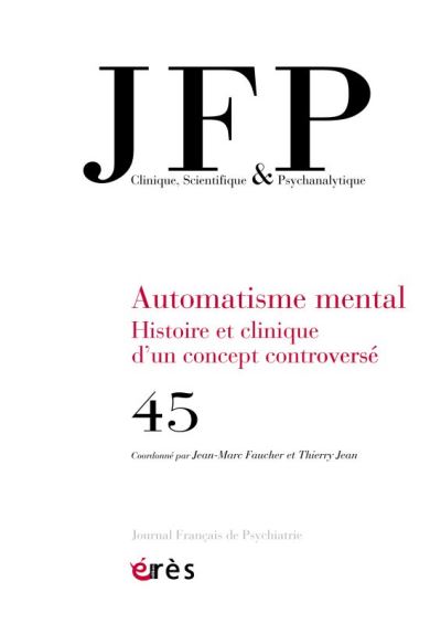 L'automatisme mental ou le rapport de l'homme au langage