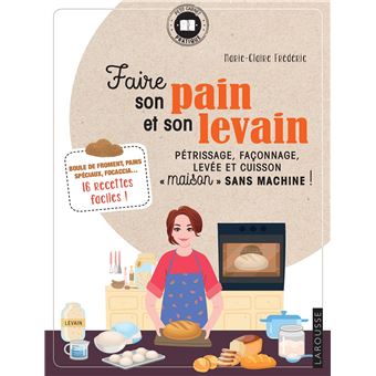 Faire son pain et son levain - 1