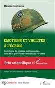 Emotions et virilités à l'écran