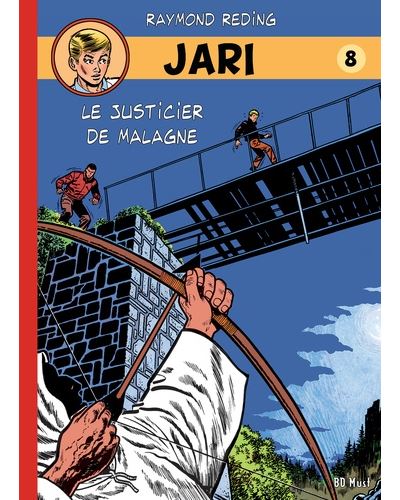 Le justicier de Malagne
