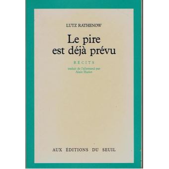 Le Pire est déjà prévu