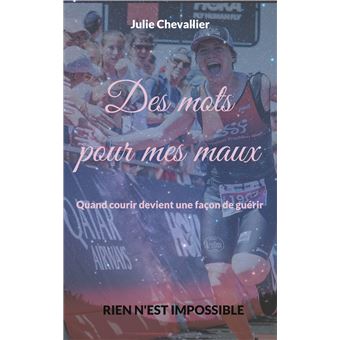 Des mots pour mes maux - 1