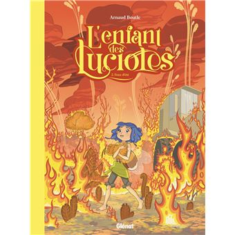 L'Enfant des lucioles - Tome 02