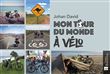 Mon tour du monde à vélo