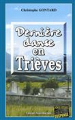 Derniere danse en trievres