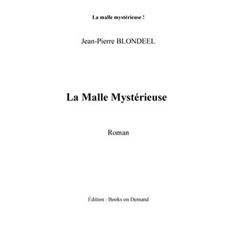 La malle mytérieuse