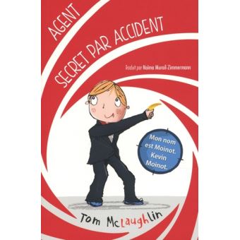 Agent secret par accident
