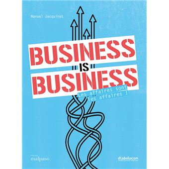 Business is business