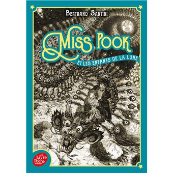 Miss Pook et les enfants de la Lune - Tome 1
