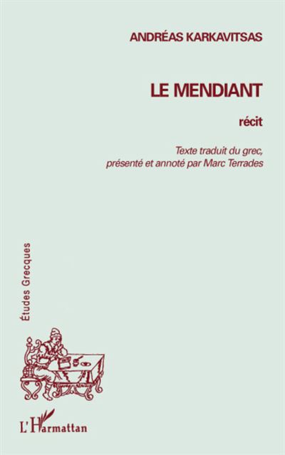 Le mendiant - Andreas Karkavitsas - broché