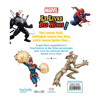MARVEL - Le livre des héros ! - 5 histoires