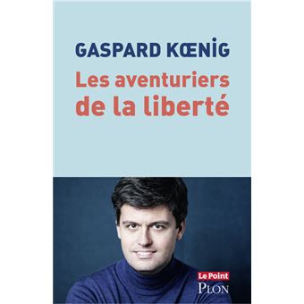 Les aventuriers de la liberté
