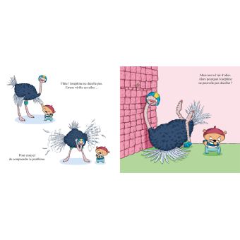 L'incroyable histoire de l'autruche qui voulait apprendre à voler