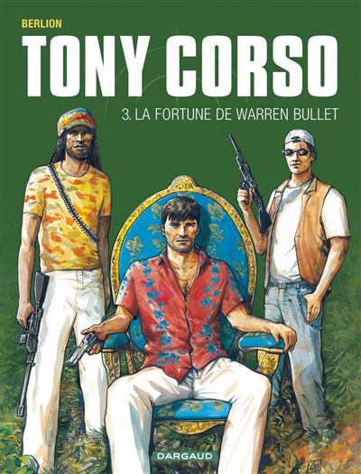 Tony Corso - La Fortune de Warren Bullet