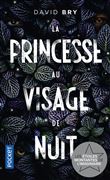 La Princesse au visage de nuit
